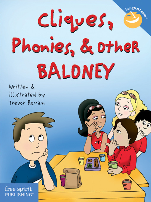 Title details for Cliques, Phonies, & Other Baloney by Trevor Romain - Available